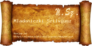 Mladoniczki Szilviusz névjegykártya